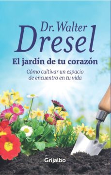 el jardin de tu corazon (ebook)-9789974741720