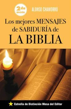 los mejores mensajes de sabiduria de la biblia (ebook)-alonso chamorro-9789996404320