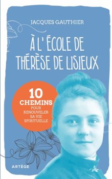 a l'ecole de therèse de lisieux (ebook)-jacques gauthier-9791033616320
