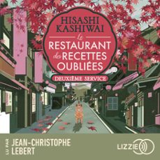 le restaurant des recettes oubliees : deuxième service - tome 2 (audiolibro)-hisashi kashiwai-9791036646720