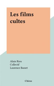 les films cultes (ebook)-alain riou-9791037632920