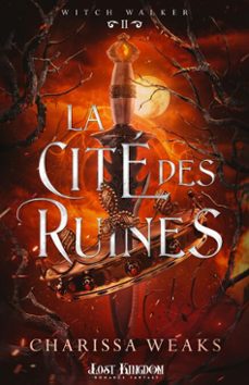 la cite des ruines (ebook)-charissa weaks-9791038138520