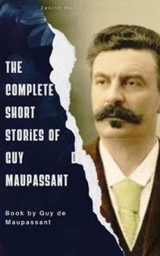 the complete short stories of guy de maupassant (ebook)-guy de maupassant-9791070122020