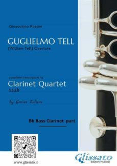 bb bass clarinet part: guglielmo tell for clarinet quartet (ebook)-9791220888820