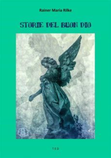 storie del buon dio (ebook)-rainer maria rilke-9791221389920