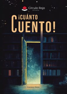 ¡ cuanto cuento !-carmen nieto-9791370168520
