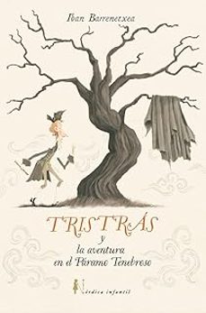 tristras y la aventura del paramo tenebroso-iban barrenetxea bahamonde-9791387563820
