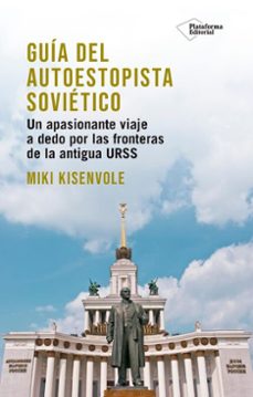 guia del autoestopista sovietico (ebook)-miki kisenvole-9791387568320