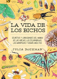 la vida de los bichos-julia rothman-9791387597320