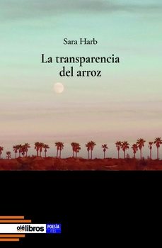 la transparencia del arroz-sara harb said-9791387620820