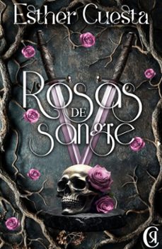 rosas de sangre (ebook)-esther cuesta-9791387621520
