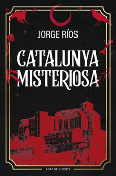catalunya misteriosa (ebook)-jordi ríos-9791387653620