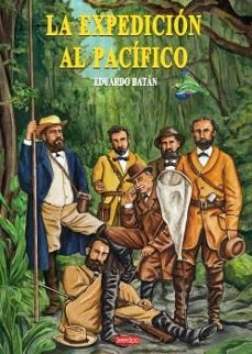 la expedicion al pacifico-eduardo batan-9791387661120