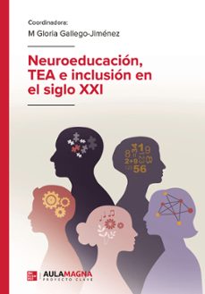 neuroeducacion, tea e inclusion en el siglo xxi (ebook)-9791387666620