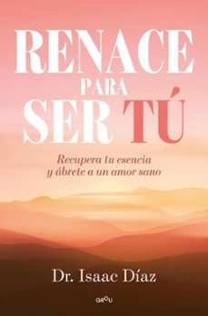 renace para ser tu (ebook)-isaac diaz-9791387809720
