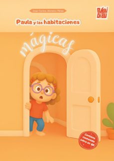 paula y las habitaciones magicas-jose carlos moreno perez-9791387982720