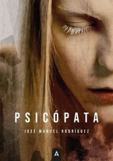 psicopata-jose manuel rodriguez-9791388058820