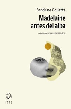 madelaine antes del alba (ebook)-sandrine collette-9791399017137