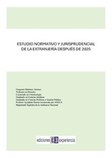 estudio normativo y jurisprudencial de la extranjería después de 2015 (ebook)-gorgonio martínez atienza-9791399059120