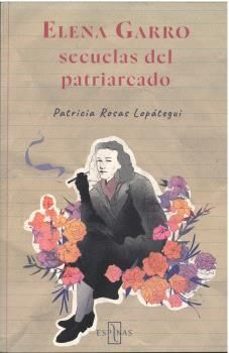 elena garro: secuelas del patriarcado-elena garro-9791399078220