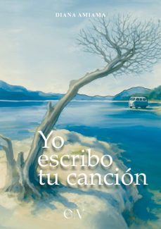 yo escribo tu cancion-diana amiama-9791399081220