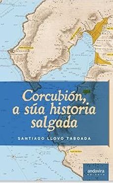 corcubión a súa historia salgada-santiago llovo taboada-9791399157420