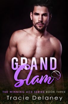 grand slam (ebook)-tracie delaney-9798201770020