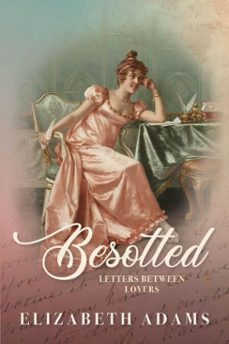 besotted (ebook)-elizabeth adams-9798227070920