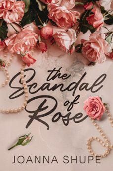 the scandal of rose: a steamy victorian novella (ebook)-joanna shupe-9798230590620