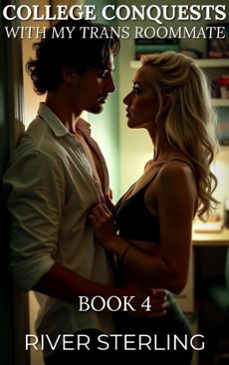 college conquests with my trans roommate (book 4) (ebook)-river sterling-9798231523320