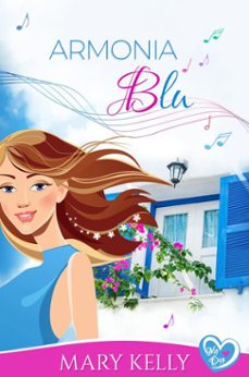 armonia blu (ebook)-mary kelly-9798231624720