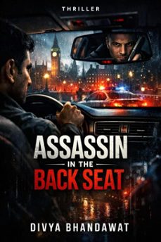 assassin in the backseat (ebook)-divya bhandawat-9798232295820