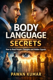 body language secrets (ebook)-pawan kumar-9798233351020