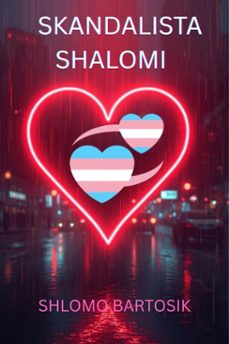 skandalista shalomi (ebook)-shlomo bartosik-9798233913020