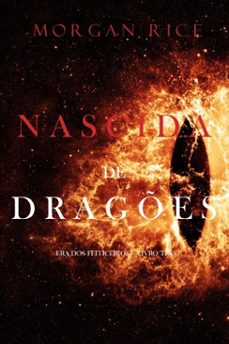 nascida de drages (era dos feiticeiros  livro tres) (ebook)-morgan rice-9798341509320
