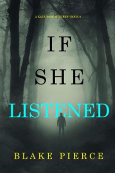 if she listened (a kate wise mysterybook 9) (ebook)-blake pierce-9798894823720