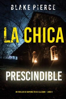 la chica prescindible (un thriller de suspense fbi de ella dark  libro 9) (ebook)-blake pierce-9798894828220