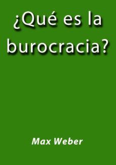 que es la burocracia (ebook)-2910020757403