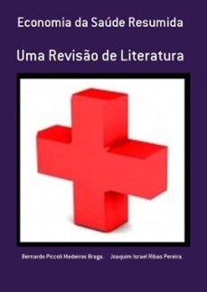 economia da saude resumida (ebook)-bernardo piccoli medeiros braga. joaquim israel ribas pereira.-3410001587030