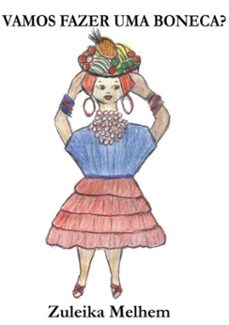 vamos fazer uma boneca? (ebook)-zuleika melhem-3410002264930