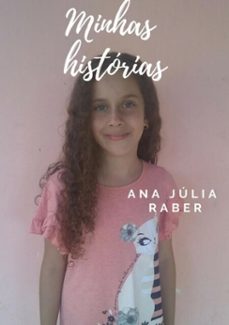 minhas histórias-ana júlia raber-3410002696830