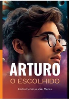 arturo: o escolhido (ebook)-carlos manes-3410006967530