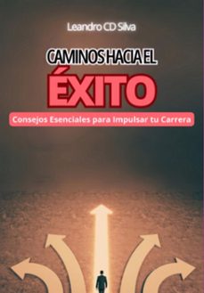 caminos hacia el exito (ebook)-leandro c d silva-3410007234730