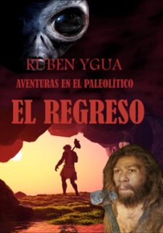 el regreso (ebook)-ruben ygua-3410008069430