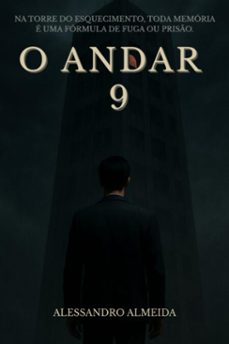 o andar 9 (ebook)-alessandro almeida-3410008181330