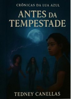 antes da tempestade (ebook)-tedney canellas-3410009039630