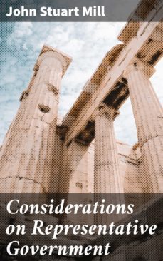 considerations on representative government (ebook)-john stuart mill-4057664097330