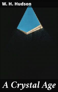 a crystal age (ebook)-w.h. hudson-4057664631930