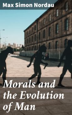 morals and the evolution of man (ebook)-4064066206130