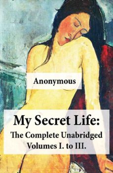 my secret life: the complete unabridged volumes i. to iii. (ebook)-4064066445430
